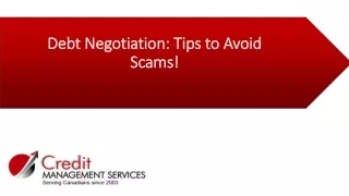 Debt Negotiation Tips to Avoid Scams!