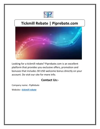 tickmill rebate piprebate com