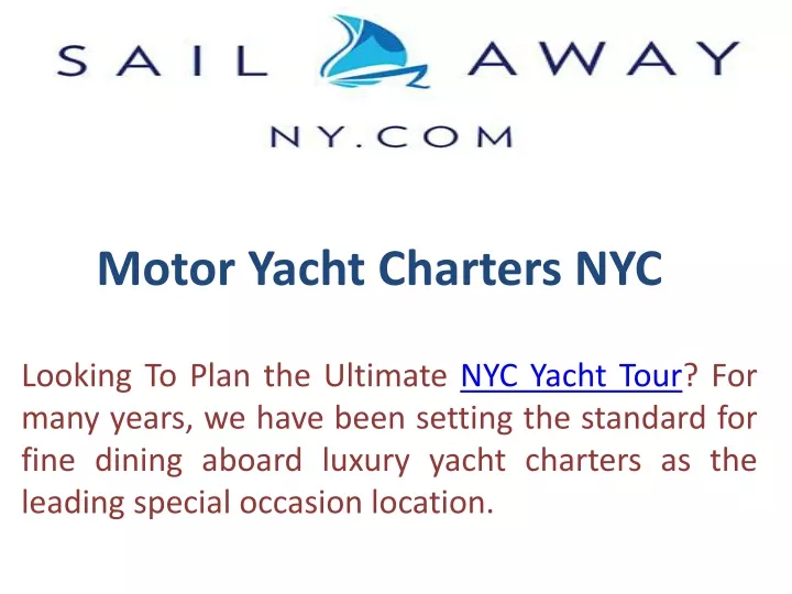 motor yacht charters nyc