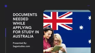 DOCUMENTS NEEDED WHILE APPLYING TO STUDY IN AUSTRALIA