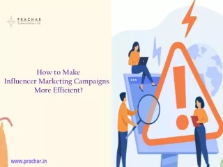 How to Make Influencer Marketing Campaigns More Efficient