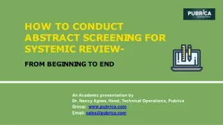 how to conduct a b s t r a c t s c r ee n i n g f o r systemic review