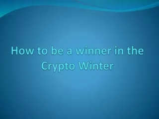 how to be a winner in the crypto winter