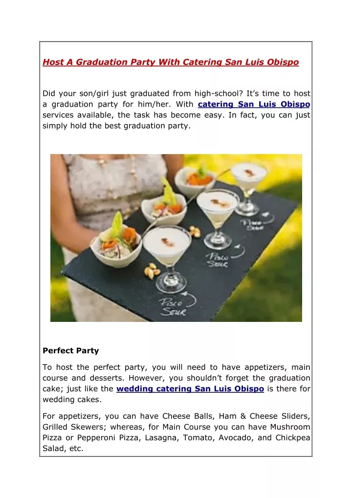 host a graduation party with catering san luis