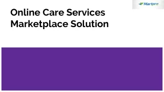Online Care Services Marketplace Solution