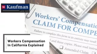 Workers Compensation In California Explained