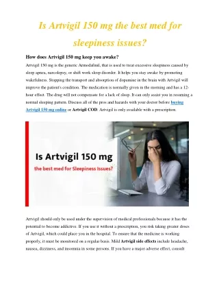 Is Artvigil 150 mg the best med for sleepiness issues?