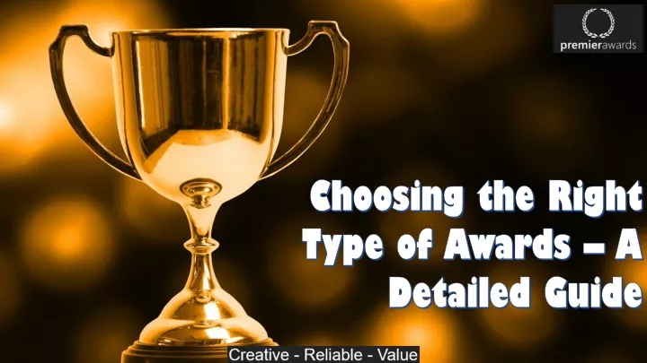 choosing the right type of awards a detailed guide