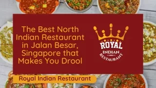 The Best North Indian Restaurant in Jalan Besar, Singapore that Makes You Drool
