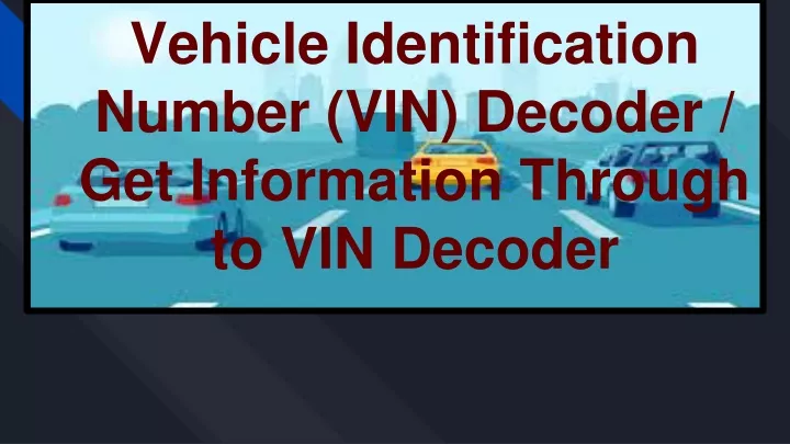 vehicle identification number vin decoder