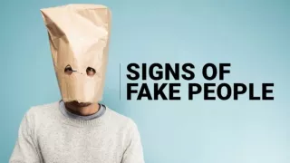 Signs Of Fake People