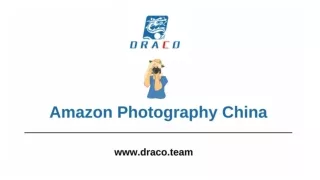 Amazon Photography China - Draco.team