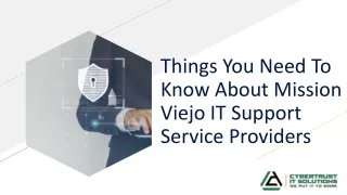 things you need to know about mission viejo it support service providers