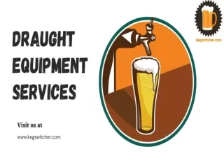 High- Quality Draught Equipment Services