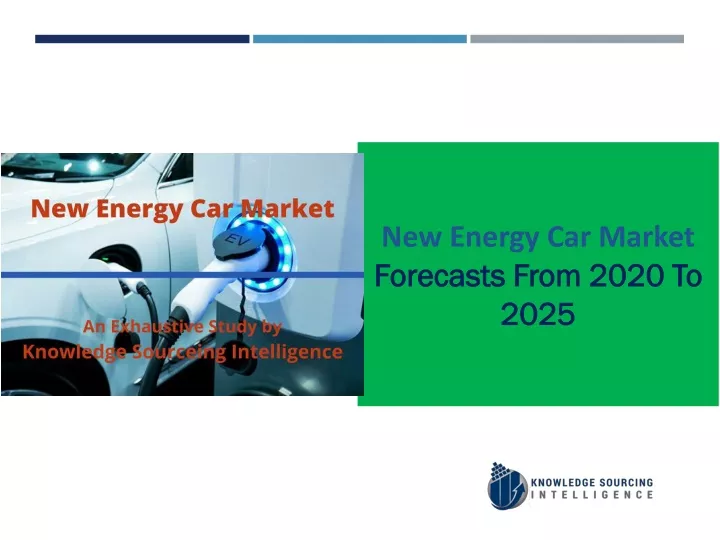new energy car market forecasts from 2020 to 2025