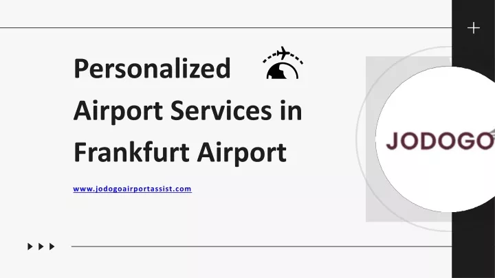 personalized airport services in frankfurt airport