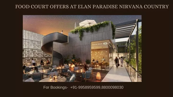 food court offers at elan paradise nirvana country