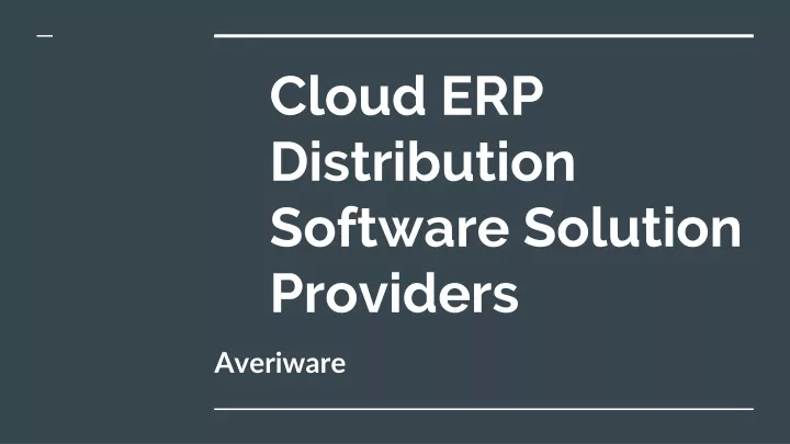 cloud erp distribution software solution providers