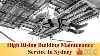 High Rising Building Maintenance Service In Sydney