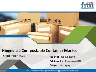 hinged lid compostable container market september