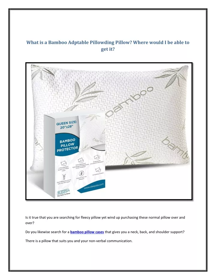 what is a bamboo adptable pillowding pillow where