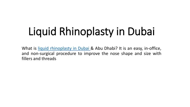 liquid rhinoplasty in dubai