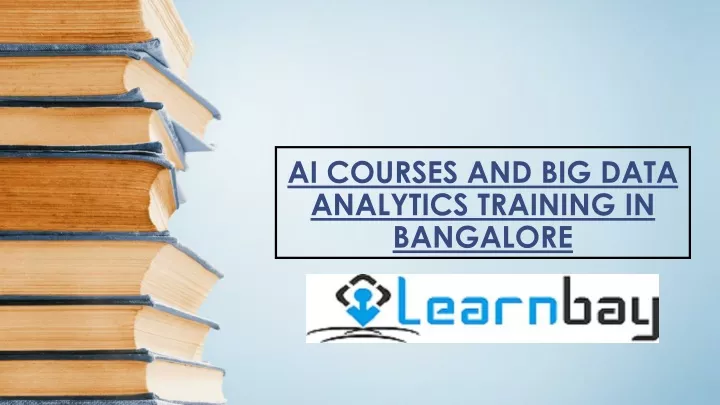 ai courses and big data analytics training in bangalore
