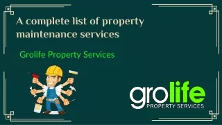 A complete list of property maintenance services - Grolife