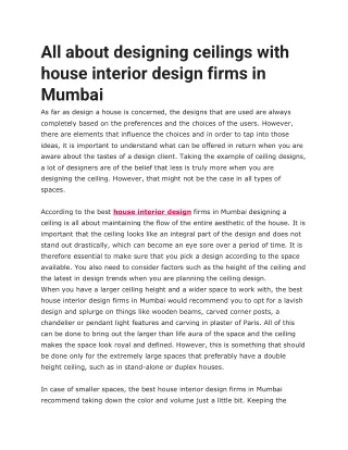All about designing ceilings with house interior design firms in Mumbai