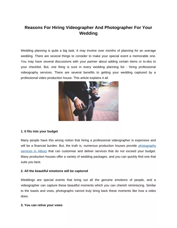 reasons for hiring videographer and photographer