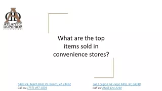 What are the top items sold in convenience stores?