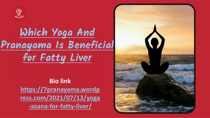 which yoga and pranayama is beneficial for fatty