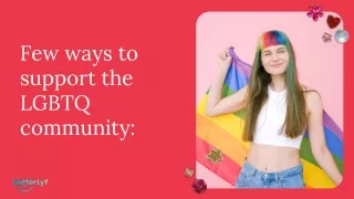 few ways to support the lgbtq community