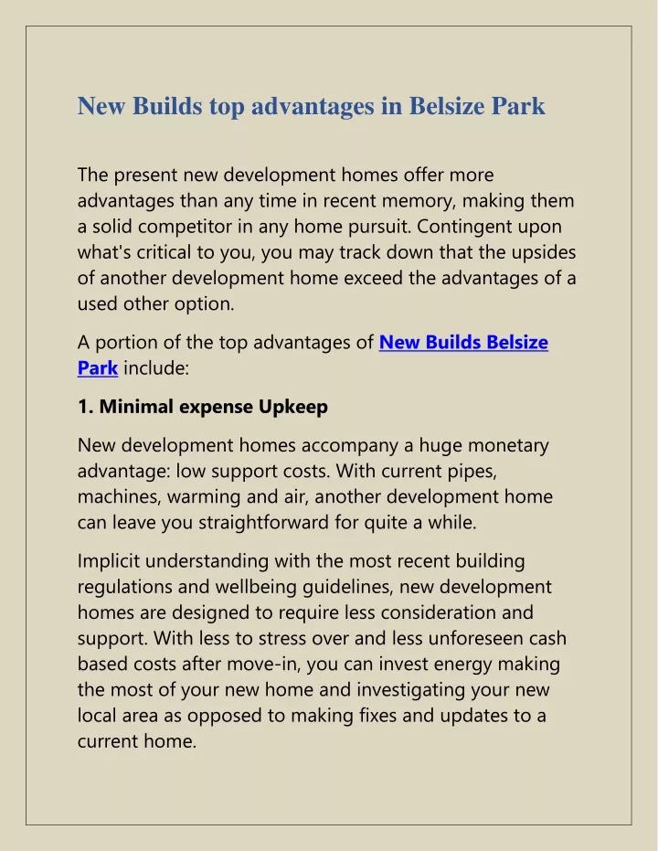 new builds top advantages in belsize park