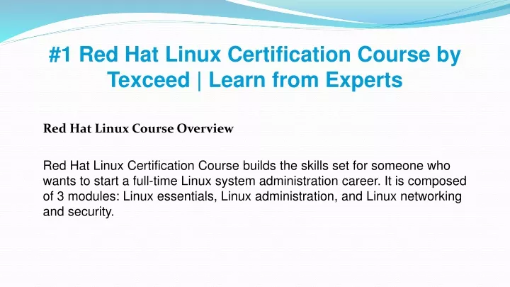 1 red hat linux certification course by texceed learn from experts