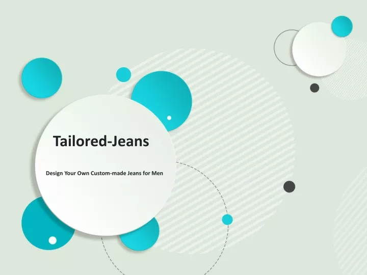 tailored jeans