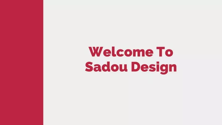 welcome to sadou design