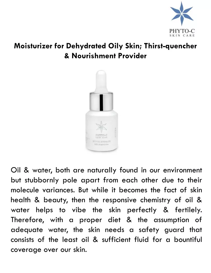 moisturizer for dehydrated oily skin thirst