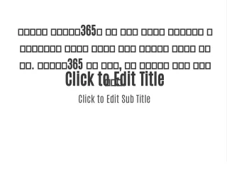 365 365