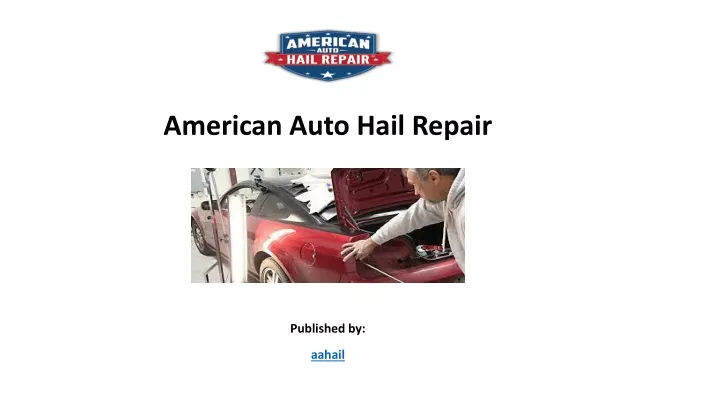 american auto hail repair