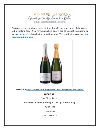 Buy Champagne Hong Kong  Twomoreglasses.com