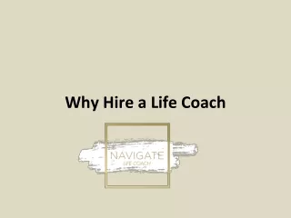why hire a life coach