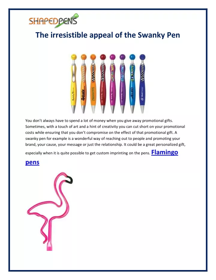 the irresistible appeal of the swanky pen