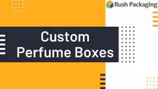 custom perfume boxes