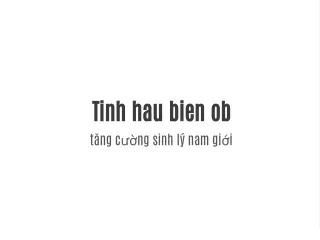 tinh hau bien ob t ng c ng sinh l nam gi i