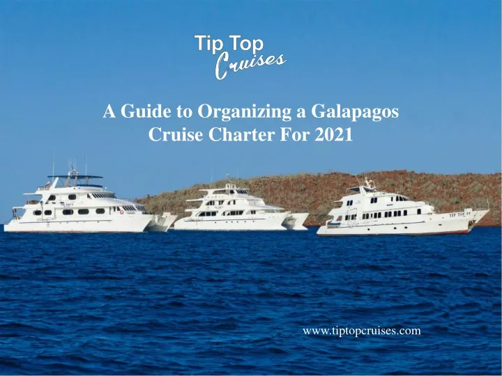 a guide to organizing a galapagos cruise charter