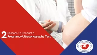2 Reasons To Conduct A Pregnancy Ultrasonography Test