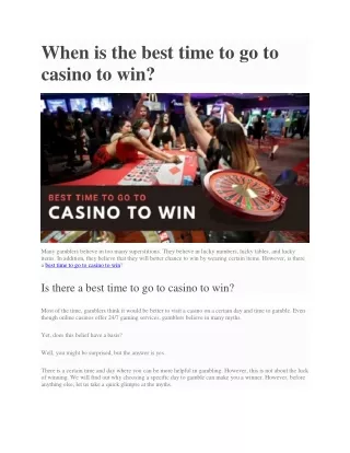 when is the best time to go to casino to win