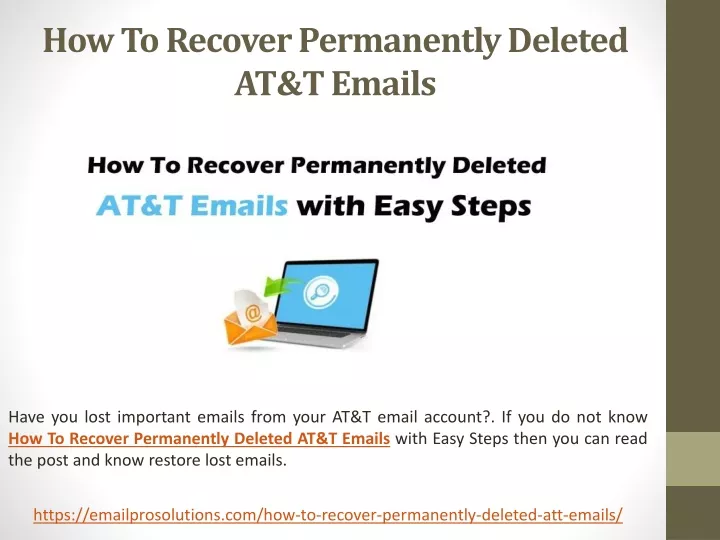 how to recover permanently deleted at t emails