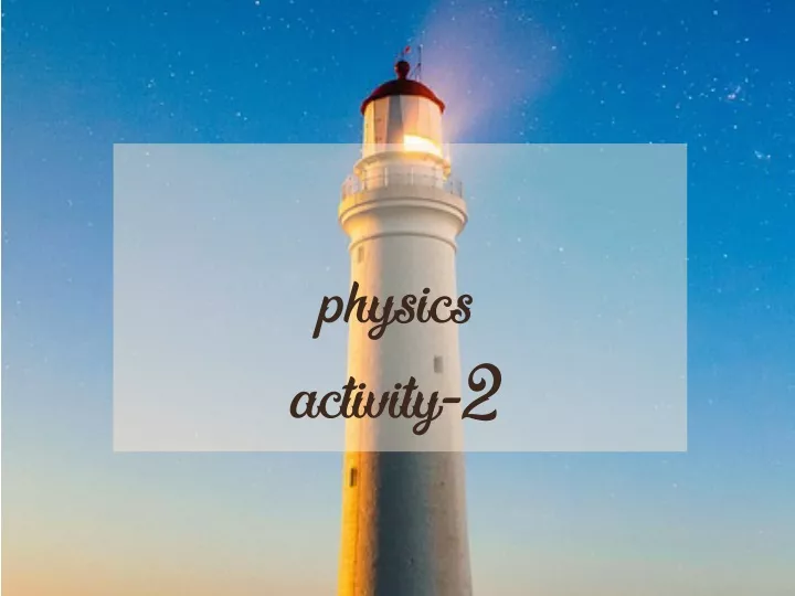physics activity 2